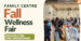 2026 10 17 Family Centre Fall Wellness Fair 2026banner